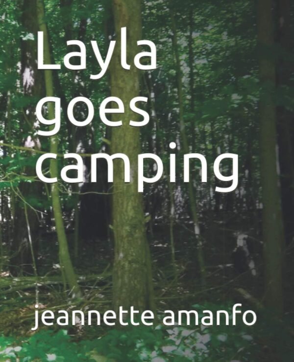 Layla goes camping Paperback