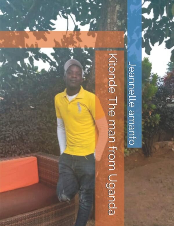 Kitonde The man from Uganda Paperback