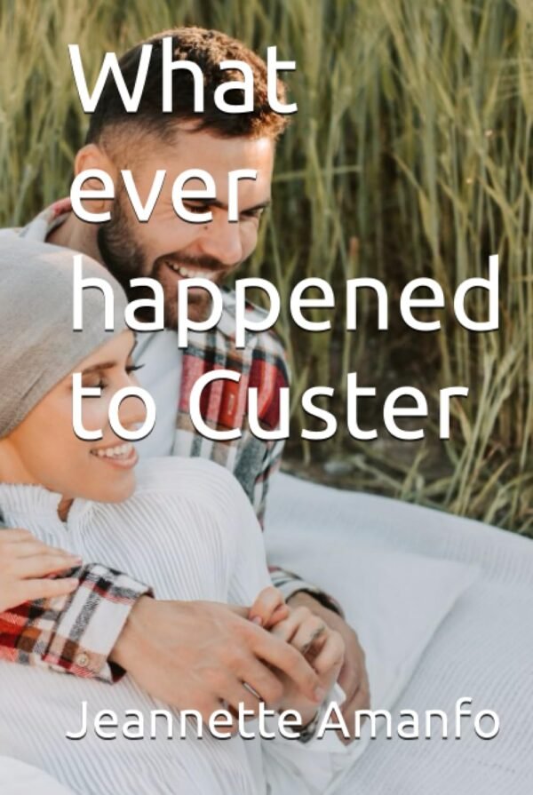 What ever happened to Custer Hardcover