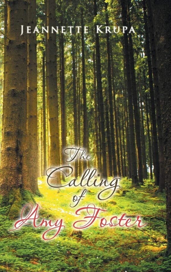 The Calling of Amy Foster Hardcover